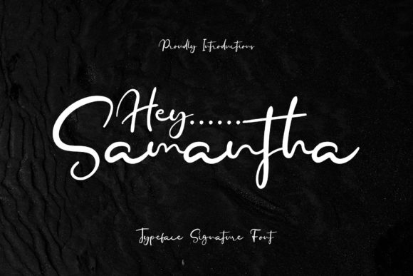Hey Samantha Font for Professional Branding