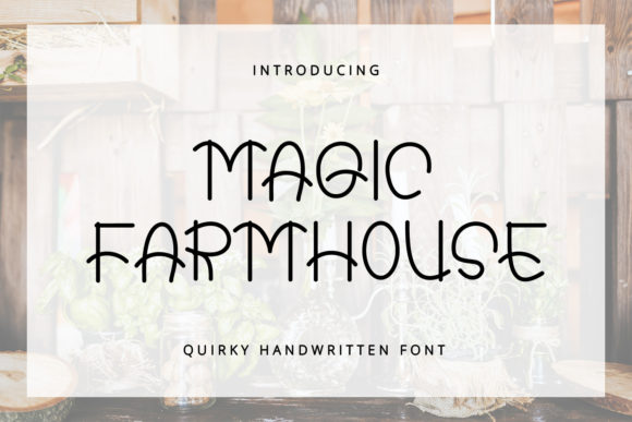 Magic Farmhouse Font for Brand Campaigns