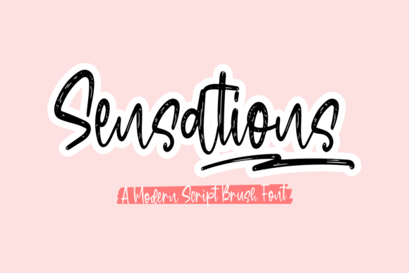 Sensations: A Handwritten Font for Thoughtful Typography