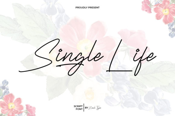 Single Life Font for Branding Projects