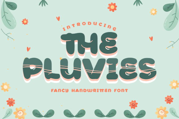 The Pluvies: A Playful Typeface for Bold Campaigns